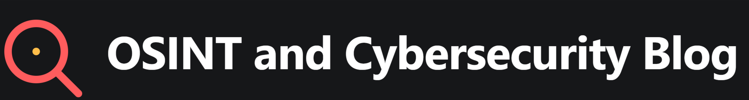 OSINT and Cybersecurity Blog